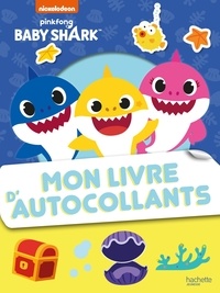 Télécharger des ebooks au format texte Mon livre d'autocollants Baby Shark par Lucie Pouget en francais 9782017194033 FB2