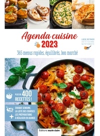 Lucie Reynier - Agenda cuisine - 365 menus rapides, équilibrés, bon marché.