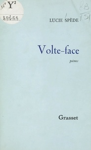 Lucie Spède - Volte-face.
