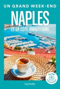 Lucie Tournebize - Un grand week-end à Naples et la côte Amalfitaine. 1 Plan détachable
