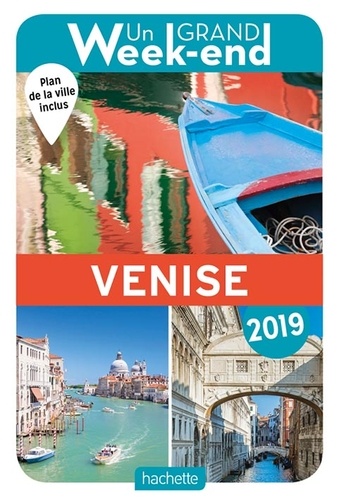 Un grand week-end à Venise  Edition 2019 -  avec 1 Plan détachable