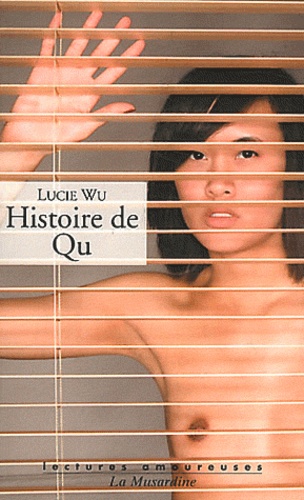 Lucie Wu - Histoire de Qu.