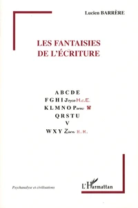 Les fantaisies de l'écriture