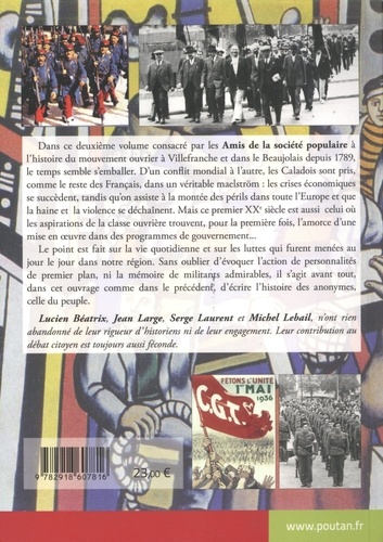 Luttes sociales et politiques à Villefranche et dans le Beaujolais. 2e partie, Guerres et résistances (1914-1944)