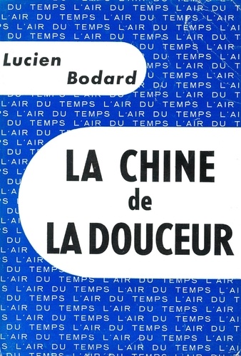 La Chine De La Douceur