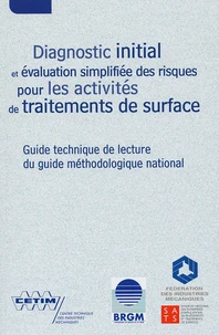 Diagnostic initial et évaluation simplifiée des risques pour les activités de traitements de surface.