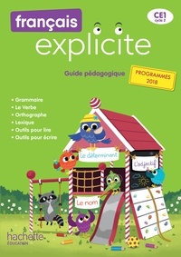 Téléchargements ebook ebook Français CE1 Cycle 2 Explicite  - Guide pédagogique 9782016271926 FB2 (Litterature Francaise)