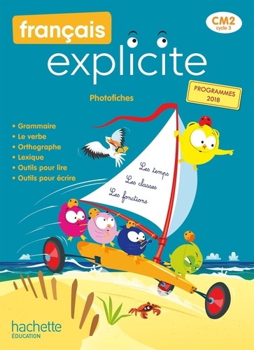 Français explicite CM2. Photofiches  Edition 2021