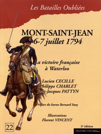 Lucien Cécille et Philippe Charlet - La bataille de Mont-Saint-Jean - 6 & 7 juillet 1794.