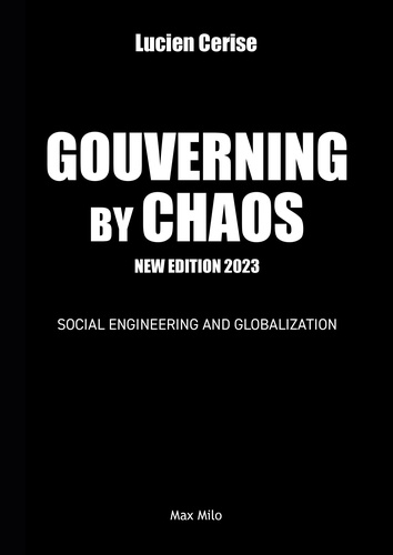 Governing by chaos. Social engineering and globalization