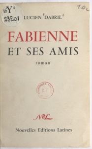 Lucien Dabril - Fabienne et ses amis.