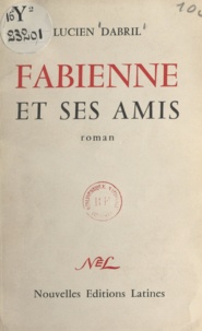 Lucien Dabril - Fabienne et ses amis.
