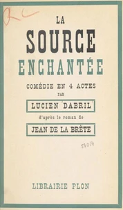 La source enchantée