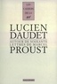 Lucien Daudet - Autour de soixante lettres de Marcel Proust.