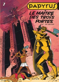 Lucien De Gieter - Papyrus Tome 2 : Le maitre des trois portes.