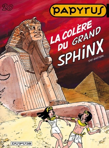 Papyrus Tome 20 La colère du grand Sphinx