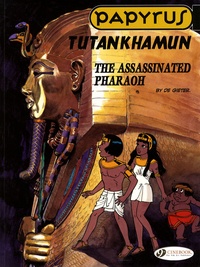 Lucien De Gieter et G Vloeberghs - Papyrus Tome 3 : Tutankhamun - The Assassinated Pharaoh.
