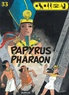 Lucien De Gieter et Véronique Grobet - Papyrus Tome 33 : Papyrus pharaon.