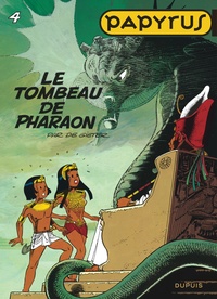 Lucien De Gieter - Papyrus Tome 4 : Le tombeau de Pharaon.