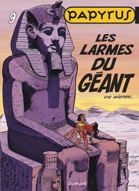 Lucien De Gieter - Papyrus Tome 9 : Les larmes du géant.