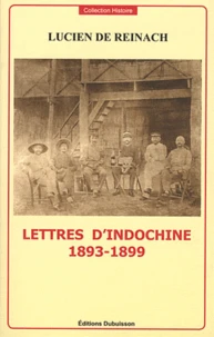 Lettres d'Indochine 1893-1899