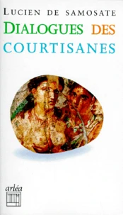 Dialogues des courtisanes