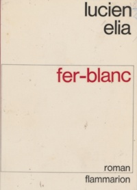 Lucien Elia - Fer-blanc.