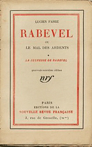 Lucien Fabre - Rabevel ou le mal des Ardents.