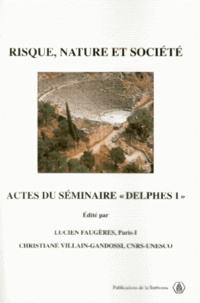 Téléchargez les ebooks pdf pour ipad Risque, nature et société. Séminaire, Delphes  I en francais MOBI RTF FB2 9782859442804