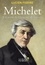 Michelet, créateur de l'Histoire de France