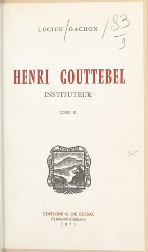 Henri Gouttebel, instituteur (2)