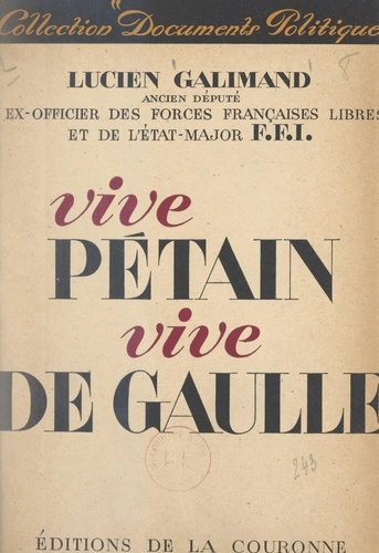 Vive Pétain, vive de Gaulle