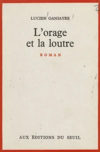 L'orage et la loutre