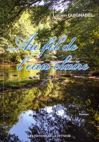 Au fil de l'eau claire
