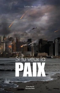 Si tu veux la paix