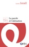 Lucien Israël - La parole et l'aliénation - Deux séminaires : 1988-1989 et 1990, révision impertinente de quelques concepts psychanalytiques et L'aliénation.