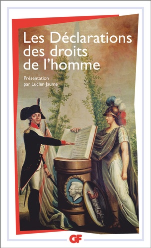 Lucien Jaume - Les Déclarations des droits de l'homme - (Du Débat de 1789-1793 au Préambule de 1946).