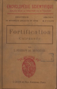 Lucien-Jean-Frédéric Piarron de Mondésir et M. d'Ocagne - Fortification cuirassée.