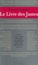 Lucien Lazare - Le livre des Justes - Histoire du sauvetage des Juifs par les non Juifs en France, 1940-1944.