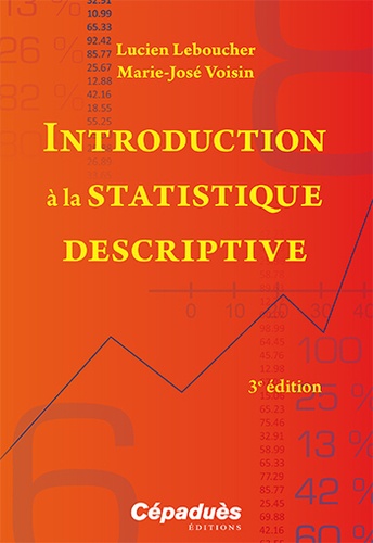 Introduction à la statistique descriptive 3e édition