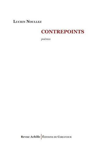 Lucien Noullez - Contrepoints.