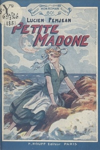 Lucien Pemjean - Petite madone.