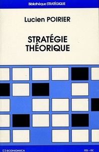 Lucien Poirier - Stratégie théorique.