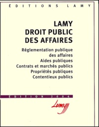 Lucien Rapp et Philippe Terneyre - Lamy droit public des affaires.