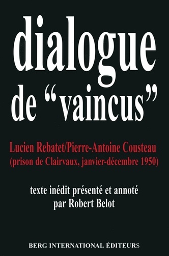 Dialogues de ""vaincus""