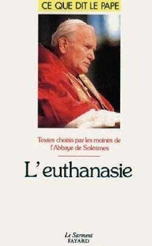 Lucien Regnault - L'Euthanasie.