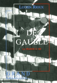 De Gaulle - La France à vif.pdf