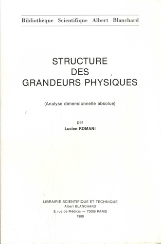Structure des grandeurs physiques (Analyse dimensionnelle absolue)