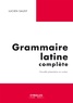 Lucien Sausy - Grammaire latine complète.