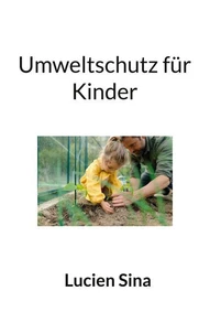 Umweltschutz für Kinder